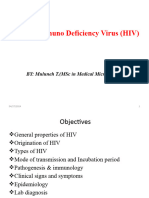 Human Immuno Deficiency Virus (Hiv) : By: Muluneh T. (MSC in Medical Microbiology)