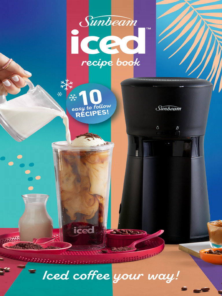 Sunbeam_Iced_Coffee__Recipe_eBook PDF Coffee Drink