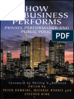 Peter Dawkins, Michael Harris, Stephen King - How Big Business Performs - Private Performance and Public Policy - Analysing The Profits of Australia's Largest Enterproses Drawing On The Unique Data of