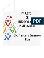 PROJETO DE AUTOAVALIAÇÃO INSTITUCIONAL