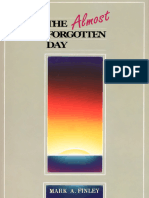The Almost Forgotten Day -- Mark Finley -- 2016 -- a1d9f98377277a5072025bcfd0340d88 -- Anna’s Archive