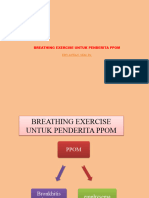 Berathing Exercise Pada PPOM