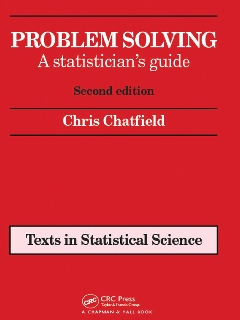 Chatfield - Problem Solving A Statisticians Guide | PDF