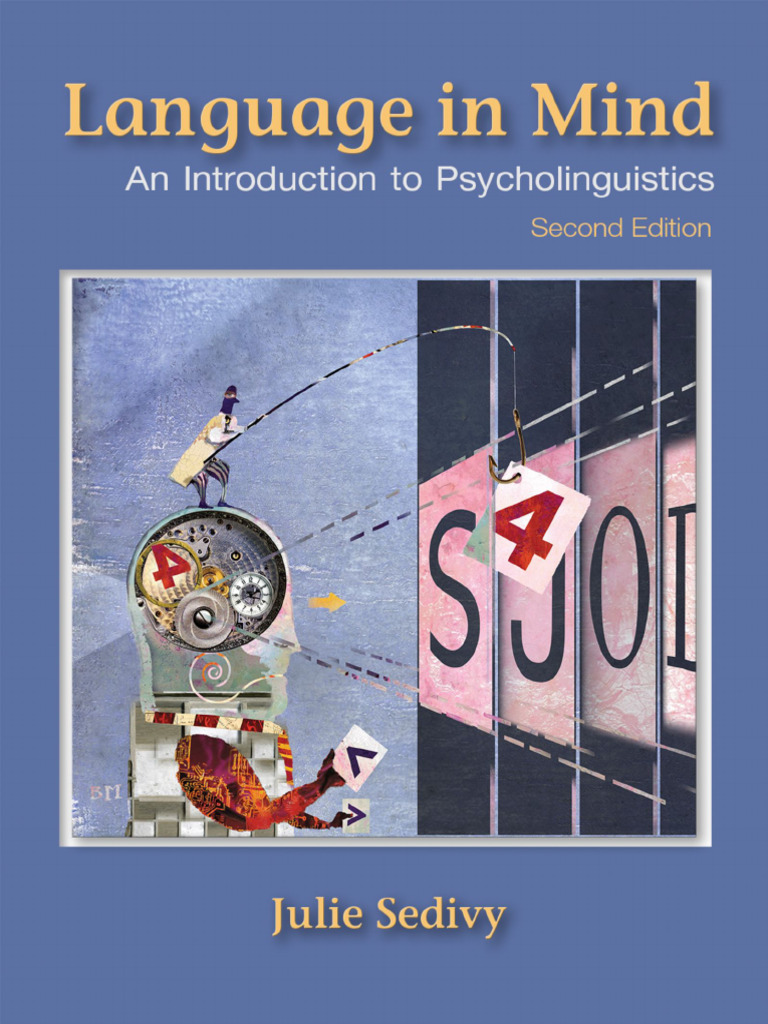 Language in Mind - An Introduction To Psycholinguistics 2019 | PDF