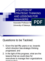 Evoluton of Strategic Thinking and Lessons For Managers: Associate Professor Mehmet BARCA University of Sakarya, Turkey