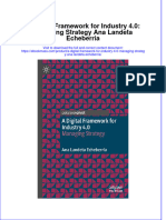 Free download A Digital Framework For Industry 4 0 Managing Strategy Ana Landeta Echeberria full chapter pdf epub