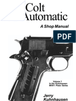 The Colt 45 Automatic - A Shop Manual (Vol 1)