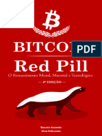 Bitcoin Red Pill 2a Edicao O Renascimento Moral Material e Tecnologico by Renato Amoedo Nadier