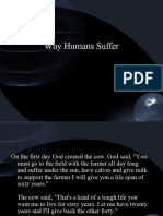 Why Humans Suffer