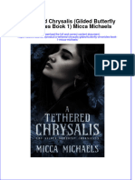 Free Download A Tethered Chrysalis Gilded Butterfly Chronicles Book 1 Micca Michaels Full Chapter PDF