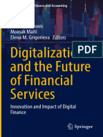 Digitalization and The Future of Financial Services: Darko B. Vukovic Moinak Maiti Elena M. Grigorieva Editors