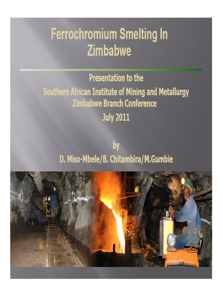 FERROCHROME SMELTING PRESENTATION | PDF | Smelting | Chromium