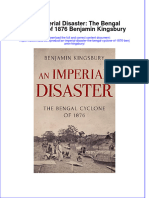 Free Download An Imperial Disaster The Bengal Cyclone of 1876 Benjamin Kingsbury Full Chapter PDF