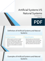 Artificial Systems VS Natural Systems