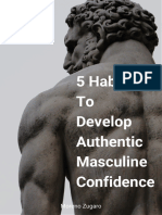 5 Habits That Will Help You Develop Authentic Masculine Confidence