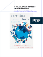 Free Download Part Time For All A Care Manifesto Jennifer Nedelsky Full Chapter PDF