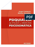 Psiquiatria de Enlace y Medicina Psicosomatica. DR Jorge Calderon, Dr. Matias Gonazalez 2016