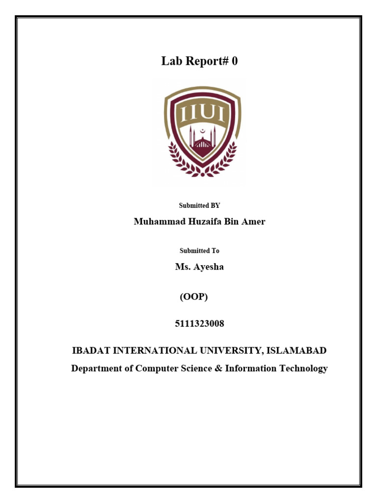 Lab Report on OOP by Muhammad Huzaifa | PDF | Technology & Engineering