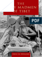 The Holy Madmen of Tibet - David DiValerio