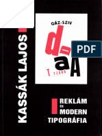 Kassák Lajos - Reklám És Modern Tipográfia - (Írások, Képek) - Kassák Múzeum (1999)