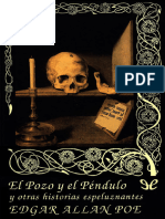 Poe Edgar Allan El Pozo y El Pendulo y Otras Historias Espeluznantes