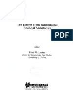 The Reform of The International Financial Architecture: Rosa M. Lastra