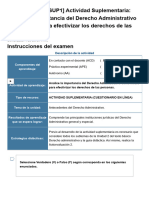 Examen - (ACDB1-17.5%) (SUP1) Actividad Suplementaria - Analice La Importancia Del Derecho Administrativo Como Medio para Efectivizar Los Derechos de Las Personas