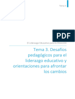 Tema 3. Desafíos Pedagógicos para El Liderazgo Educativo y Orientaciones para Afrontar Los Cambios