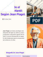 La Psicologia de La Infancia y La Ninez Segun Jean Piaget