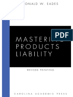 Mastering Products Liability - Ronald W. Eades