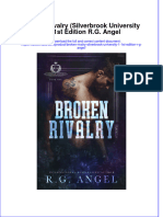 Free Download Broken Rivalry Silverbrook University 1 1St Edition R G Angel Full Chapter PDF
