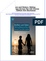 Free Download Brothers and Sisters Sibling Relationships Across The Life Course 1St Ed Edition Ann Buchanan Full Chapter PDF