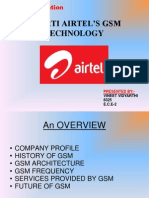 Bharti Airtel'S GSM Technology: A Presentation On