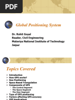 Global Positioning System: Dr. Rohit Goyal Reader, Civil Engineering Malaviya National Institute of Technology Jaipur