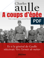 Charles de Gaulle A Coups D'épée