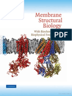 Membrane Structural Biology