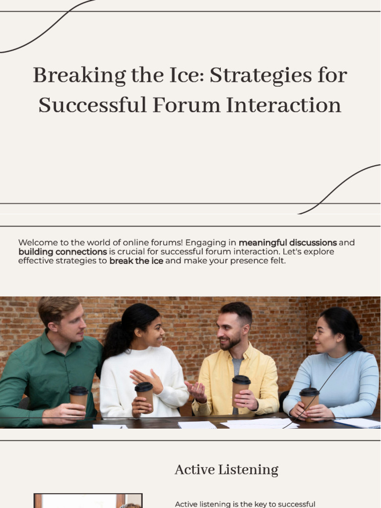 Breaking The Ice Strategies For Successful Forum Interaction ...
