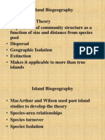 Island Biogeography: - Equilibrium Theory - Explanation of Community Structure As A