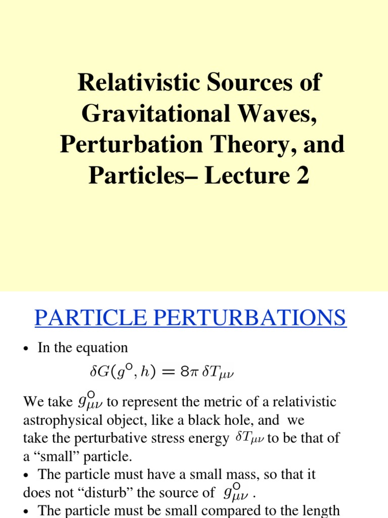 Gravitational Waves from Relativistic Orbits | PDF
