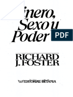 Foster, Richard J. Dinero, Sexo y Poder