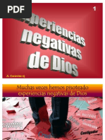 Caravias. 1-01 Experiencias Negativas de DIOS
