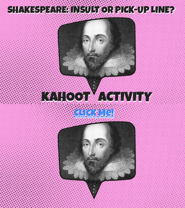 Shakespeare Insult or PickUp Line? Kahoot Activity PDF