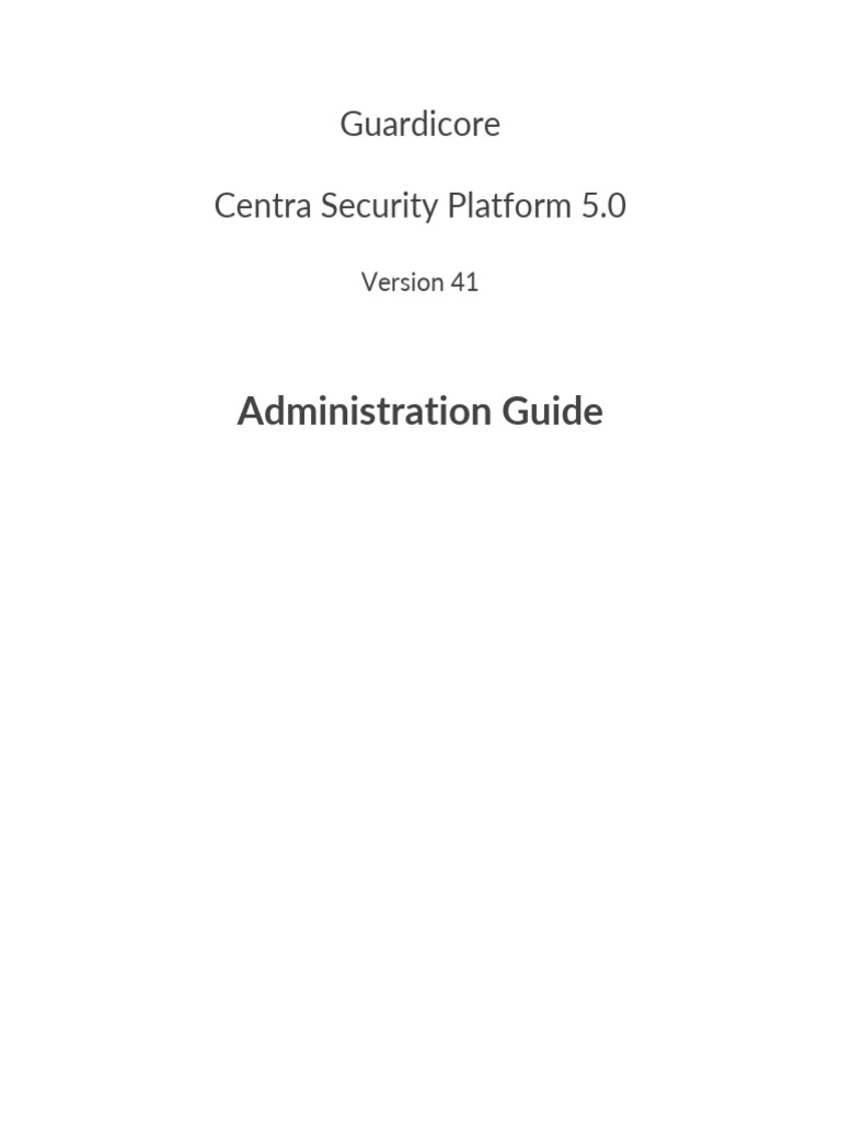 Guardicore Centra 5.0 Administration Guide | PDF | Computer Cluster ...