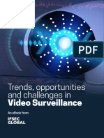 The Future of Video Surveillance - Trends, Opportunities and Challenges