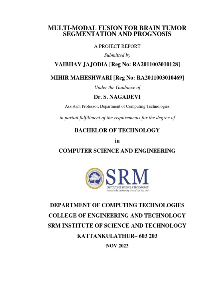 Multi-Modal Fusion For Brain Tumor Segmentation and Prognosis | PDF ...