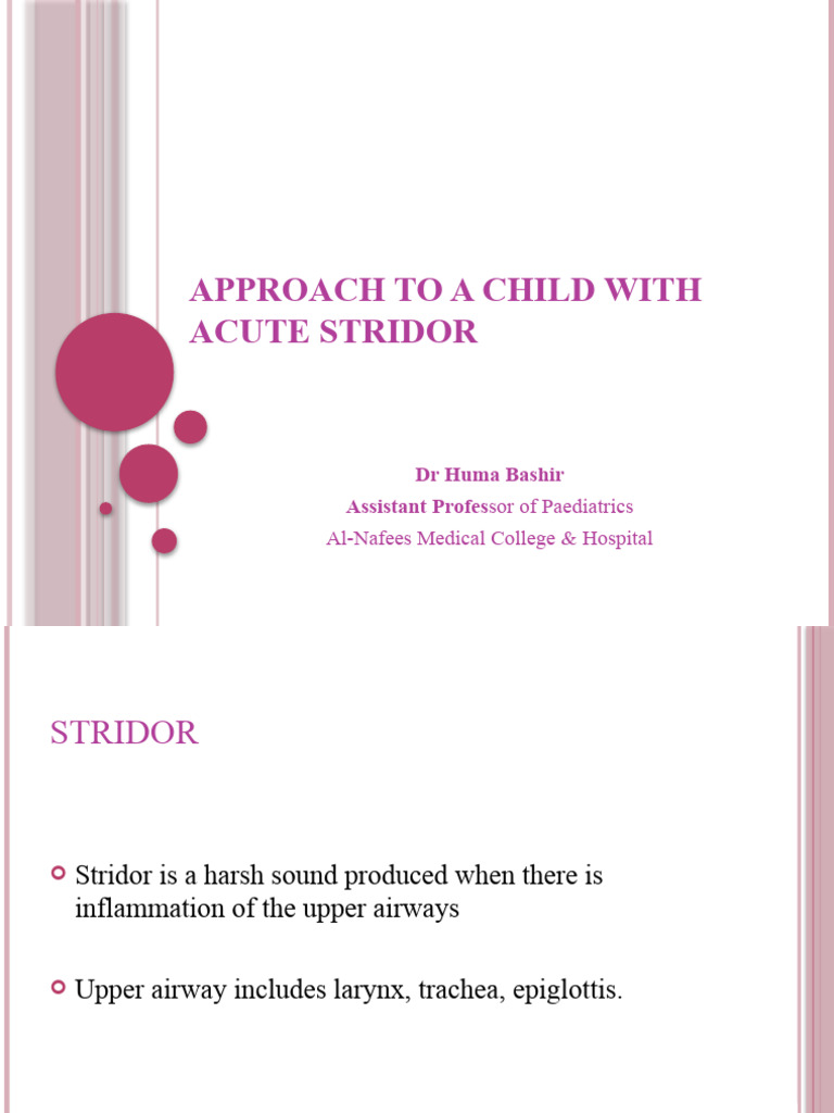 Approach To Stridor (Dr. Huma) | PDF | Home & Garden | Science ...