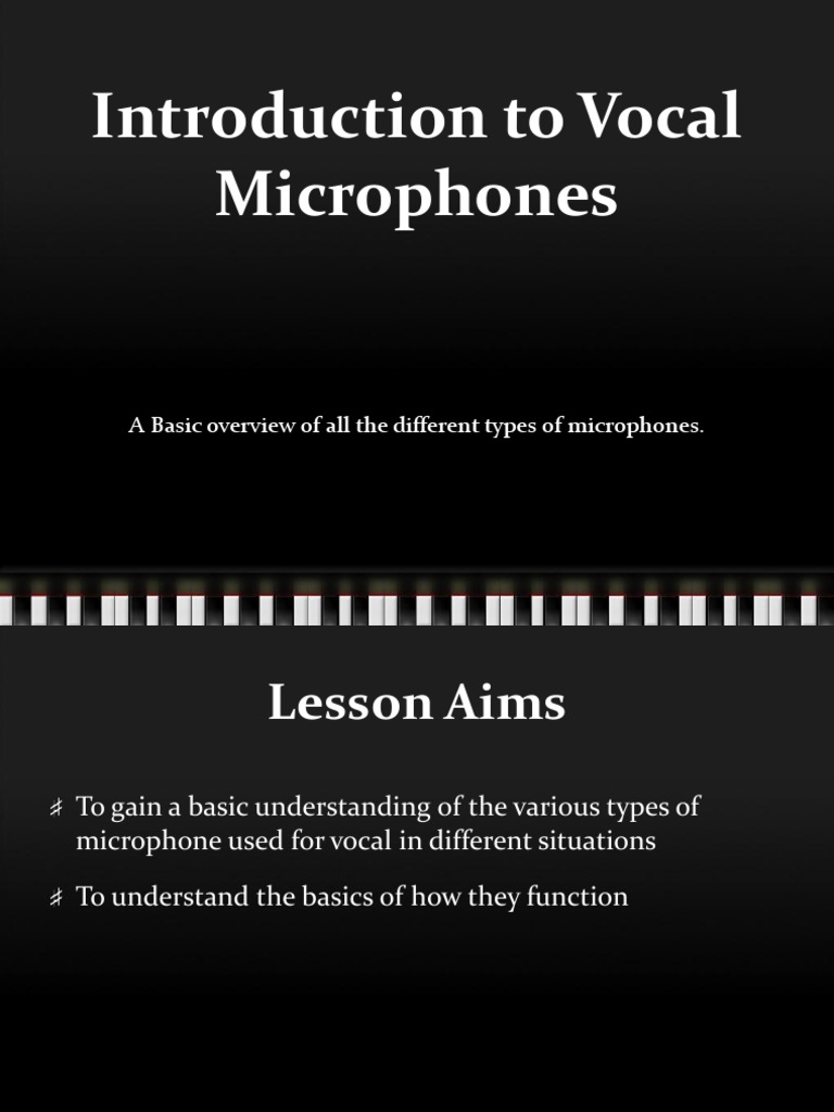 Introduction To Vocal Microphones A Basic Overview of All The