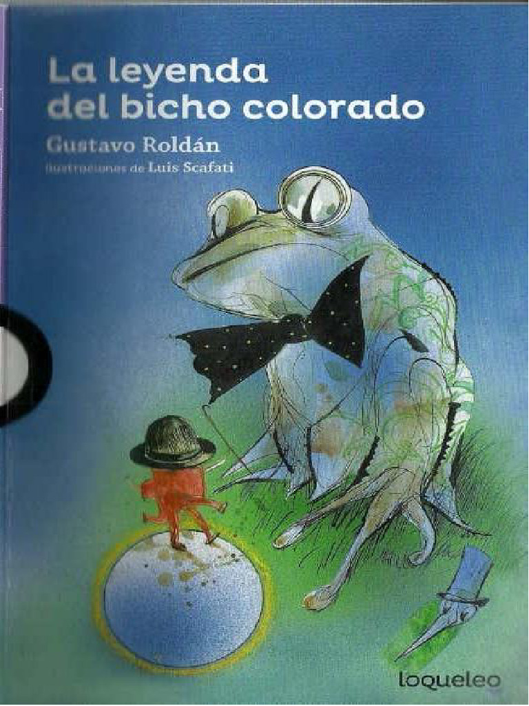 LA LEYENDA DEL BICHO COLORADO - GUSTAVO ROLDÁN - PDF Versión 1 | PDF
