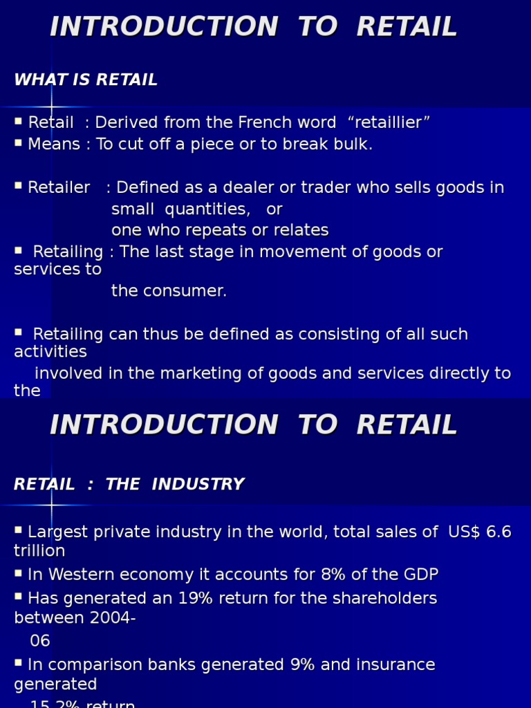 Introduction to Retail Industry Overview | PDF | Retail | Goods