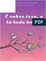 E Sobre Isso e Ta Tudo Bem Tudo e Um Pro